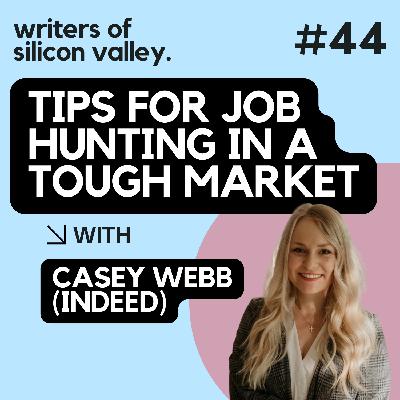 Tips for job hunting in a tough market (Casey Webb, Indeed) Tips for job hunting in a tough market (Casey Webb, Indeed)