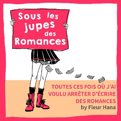 J'ai encore voulu arrêter d'écrire de la romance