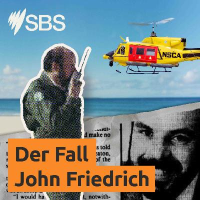 Der Fall John Friedrich - Folge 2