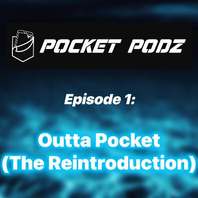 9.1.2023 - Outta Pocket (The Reintroduction) 9.1.2023 - Outta Pocket (The Reintroduction)