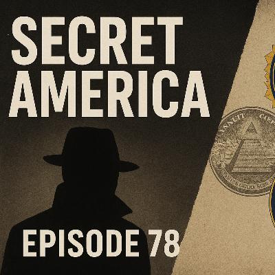 Secret America LIVE - Episode 78 Secret America LIVE - Episode 78