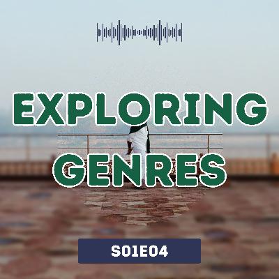 Exploring Genres