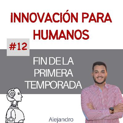#12 - Fin de la Primera Temporada #12 - Fin de la Primera Temporada