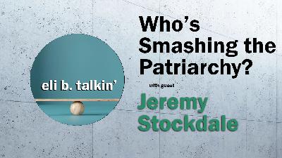 Who's Smashing the Patriarchy?