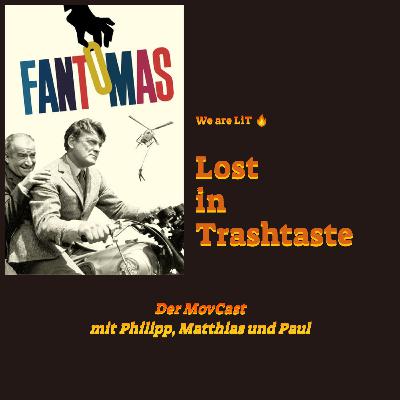 LiT - Lost in Trashtaste - Fantomas