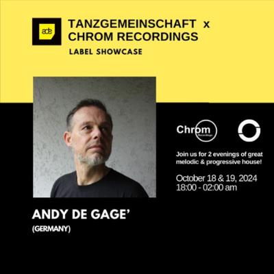 Andy de Gage´, live recorded @ ADE2024 (Chrom Recordings X Tanzgemeinschaft, Saturday 19/10/2024)