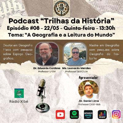 "A Geografia e a Leitura de Mundo"