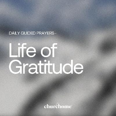Life of Gratitude