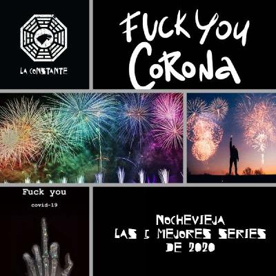 La Constante Especial Nochevieja: Las 5 mejores series de 2020 ¡Adiós Covid!