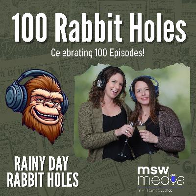 100 Rabbit Holes Deep 100 Rabbit Holes Deep