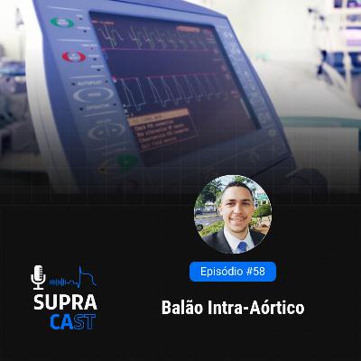 58. Balão Intra-Aórtico