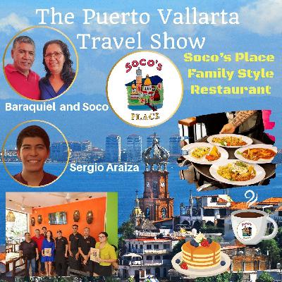 Soco's Place a Mexican Style Breakfast Restaurant in Puerto Vallarta Mexico Soco's Place a Mexican Style Breakfast Restaurant in Puerto Vallarta Mexico
