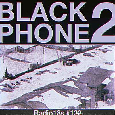 #122『ブラックフォン2』