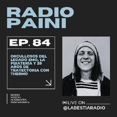 Radio Paini #84 con Thermo