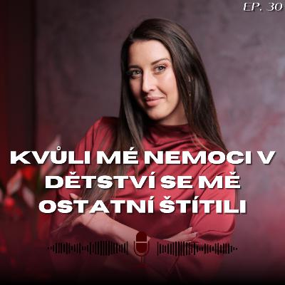 #30: Bára ze Survivora - Kvůli mé nemoci v dětství se mě ostatní štítili | Czech Femme #30: Bára ze Survivora - Kvůli mé nemoci v dětství se mě ostatní štítili | Czech Femme