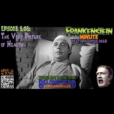 5.08 - The Very Picture of Health