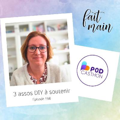 #166 Quand le DIY fait le bien - Spécial Podcasthon