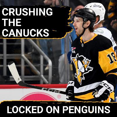 The Penguins CRUSH the Canucks in a statement win! The Penguins CRUSH the Canucks in a statement win!