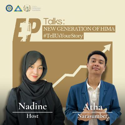 EPISODE 39: #TellUsYourStory: New Generation of HIMA EP