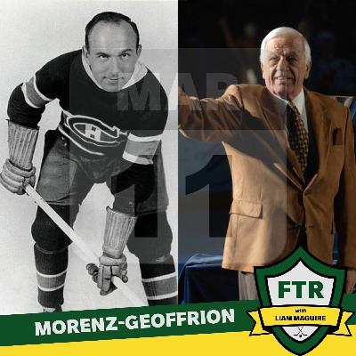 Episode 3 – March 11 and the Morenz-Geoffrion Connection Episode 3 – March 11 and the Morenz-Geoffrion Connection