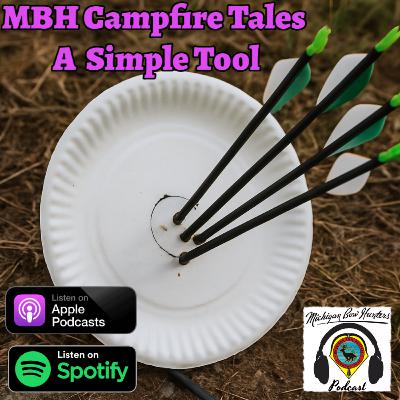 Campfire Tales - A Simple Tool Campfire Tales - A Simple Tool
