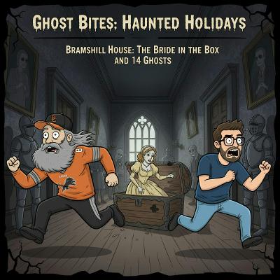 HH06 Bramshill House: The Bride in the Box and 14 Ghosts