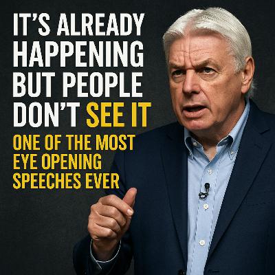 It's Already Happening But People Don't See It - One of The Most Eye Opening Speeches Ever
