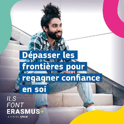 Dépasser les frontières pour regagner confiance en soi