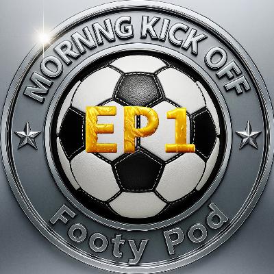 MKO Footy Pod S2 EP1