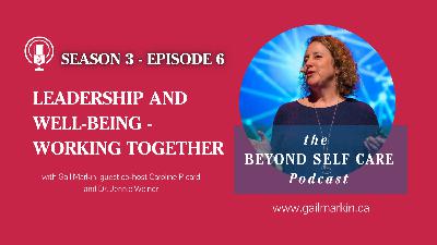 Leadership and Well-being: Working Together