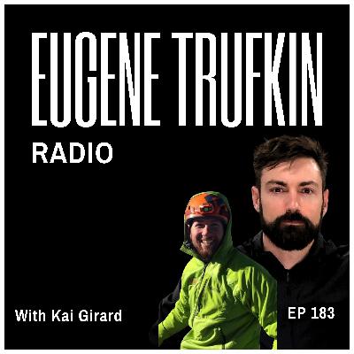 Episode 183 - Mt. Fury, Wilderness and Family - Kai Girard Episode 183 - Mt. Fury, Wilderness and Family - Kai Girard