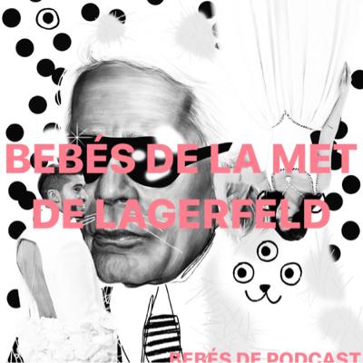 Bebés de la MET de Lagerfeld