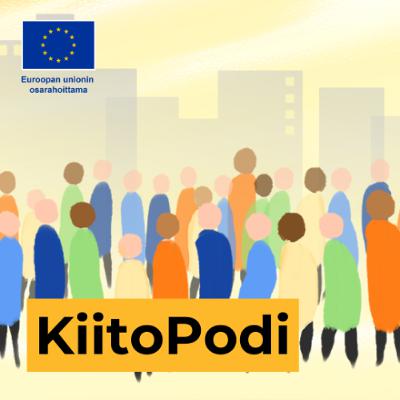 KiitoPodi jakso 2: Työkkäriin kaikki ovat tervetulleita KiitoPodi jakso 2: Työkkäriin kaikki ovat tervetulleita