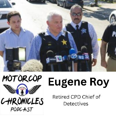 Eugene Roy Retired CPD Chief of Detectives