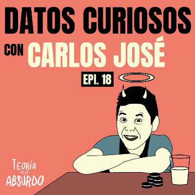 TDLA #18 | Datos curiosos con Carlos José