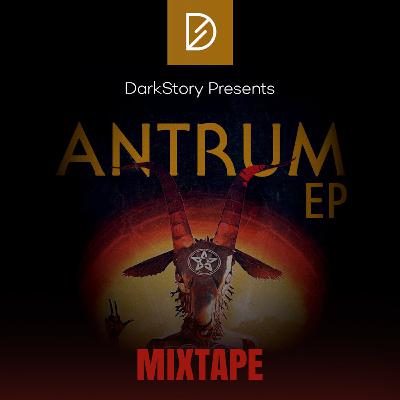 The Antrum Mixtape The Antrum Mixtape