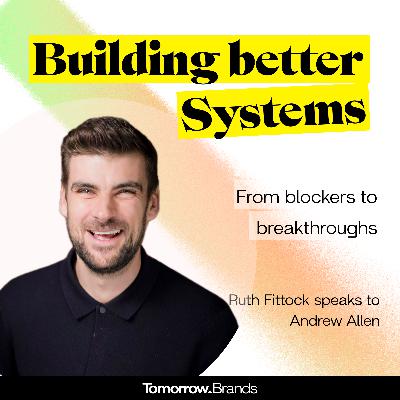 Building better systems in food & drink- from blockers to breakthroughs Building better systems in food & drink- from blockers to breakthroughs