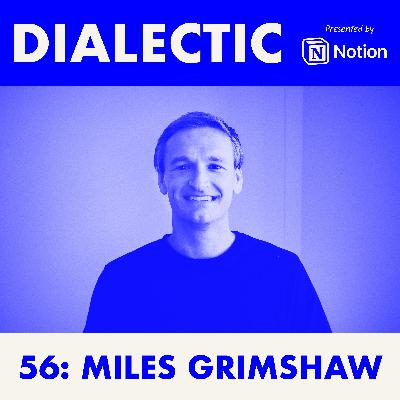 56: Miles Grimshaw - Back Down the Mountain