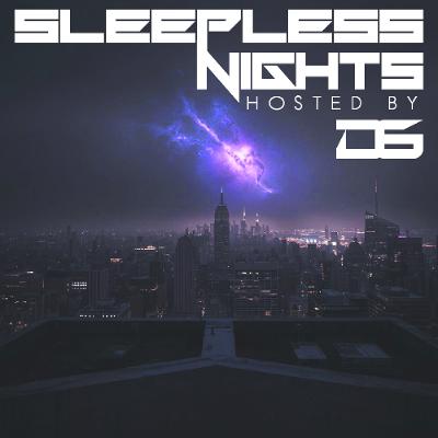 Sleepless Nights EP 388- D6 Sleepless Nights EP 388- D6