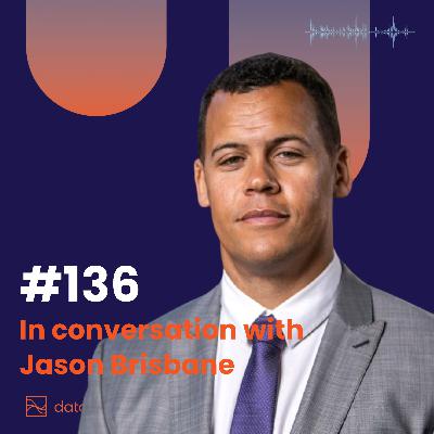 #136 Daring to do things differently in sports with Jason Brisbane - CEO GB Wheelchair Rugby