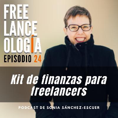 Kit de finanzas para freelancers S2E24
