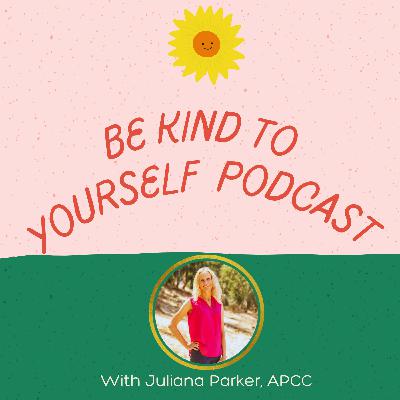 The Be Kind To Yourself Podcast Trailer The Be Kind To Yourself Podcast Trailer