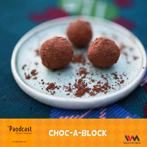 Ep. 72: Choc-A-Block Ep. 72: Choc-A-Block