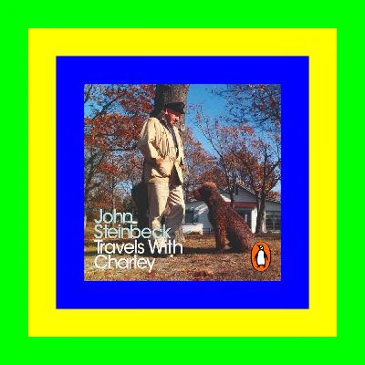 E-books free download pdf Travels with Charley: In Search of America !^DOWNLOAD*PDF$ E-books free download pdf Travels with Charley: In Search of America !^DOWNLOAD*PDF$