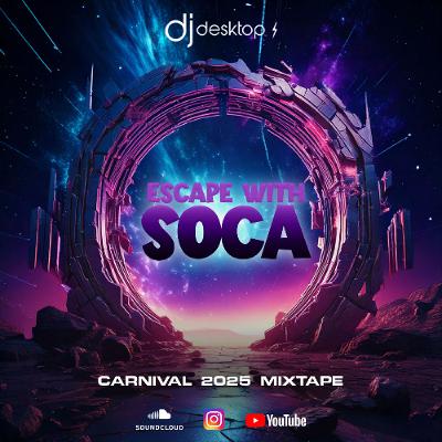 ESCAPE WITH SOCA MIX
