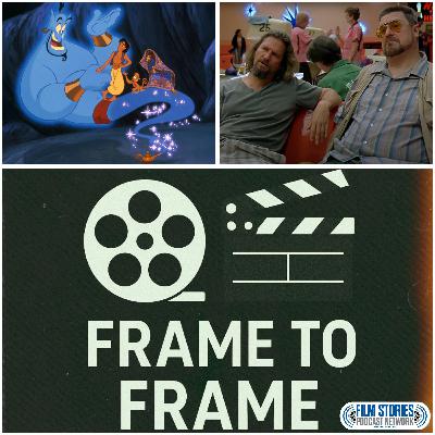 Episode 228 - Aladdin and The Big Lebowski