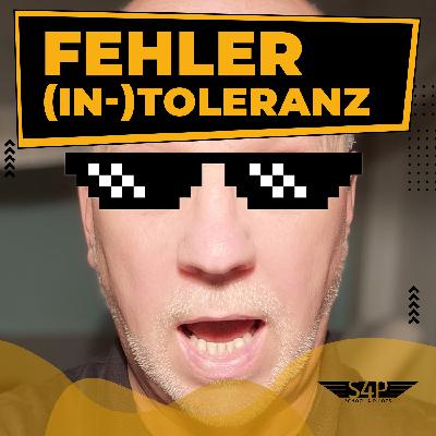 #015 - Fehler (In-)Toleranz