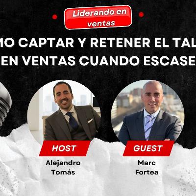 Como captar y retener talento en ventas cuando escasea - con Marc Fortea, Managing Consultant de Robert Walters Como captar y retener talento en ventas cuando escasea - con Marc Fortea, Managing Consultant de Robert Walters