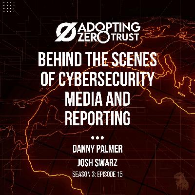 Behind the scenes of cybersecurity media and reporting