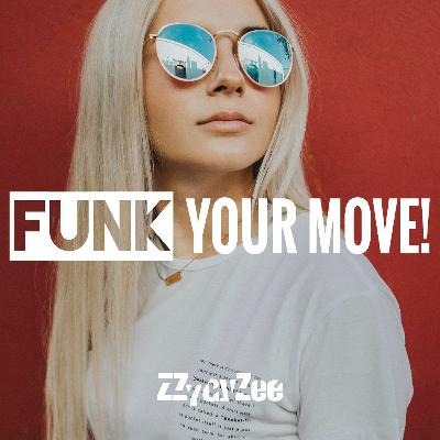 Funk Your Move! - Jackin' Workout Funky House Mix